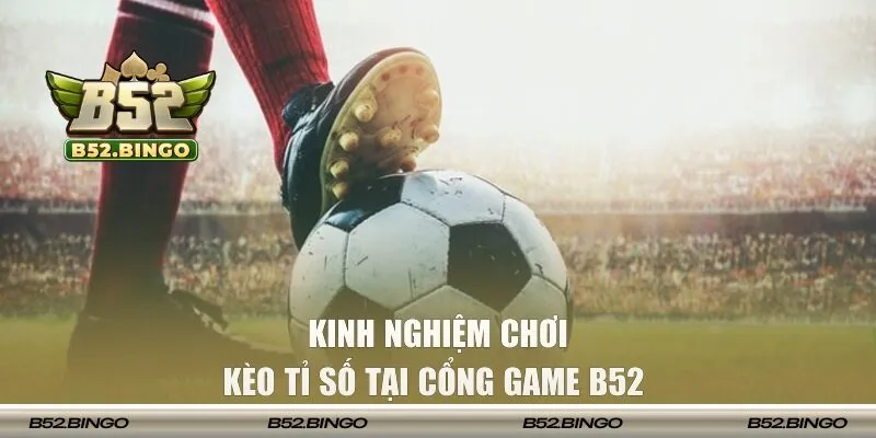 Kinh nghiệm đặt cược cho những người non tay