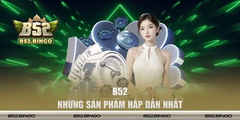 Những sản phẩm hấp dẫn nhất