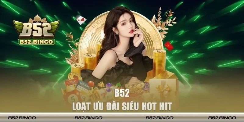 Loạt ưu đãi siêu hot hit